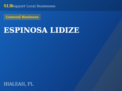 ESPINOSA LIDIZE — General Business in HIALEAH, FL