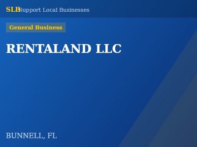 RENTALAND LLC — General Business in BUNNELL, FL