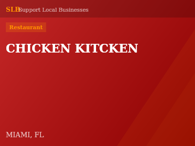CHICKEN KITCKEN — Restaurant in MIAMI, FL