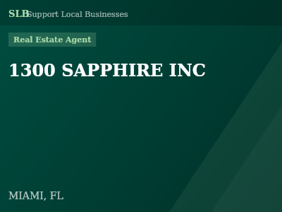 1300 SAPPHIRE INC — Real Estate Agent in MIAMI, FL