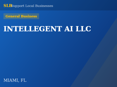 INTELLEGENT AI LLC — General Business in MIAMI, FL
