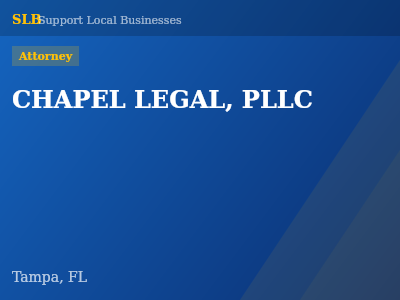 CHAPEL LEGAL, PLLC — Attorney in Tampa, FL