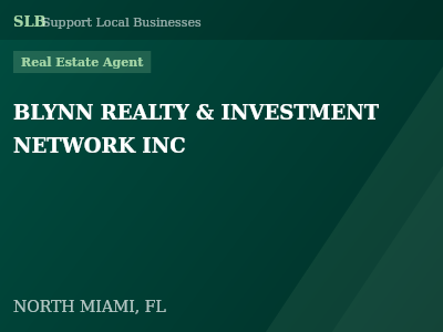 BLYNN REALTY & INVESTMENT NETWORK INC — Real Estate Agent in NORTH MIAMI, FL