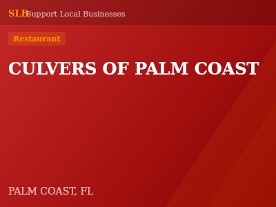 CULVERS OF PALM COAST — Restaurant in PALM COAST, FL