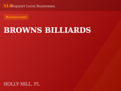 BROWNS BILLIARDS — Restaurant in HOLLY HILL, FL
