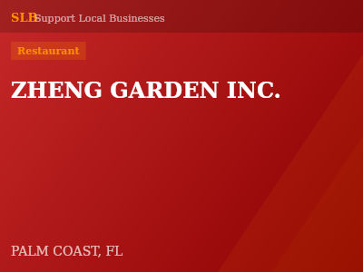 ZHENG GARDEN INC. — Restaurant in PALM COAST, FL