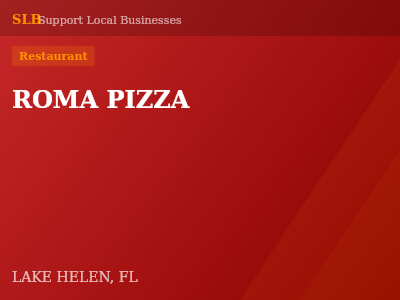 ROMA PIZZA — Restaurant in LAKE HELEN, FL
