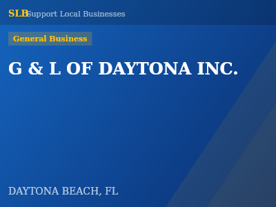 G & L OF DAYTONA INC. — General Business in DAYTONA BEACH, FL