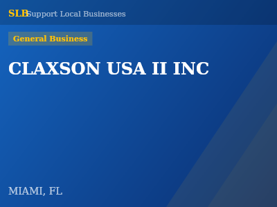 CLAXSON USA II INC — General Business in MIAMI, FL