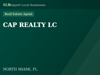 CAP REALTY LC — Real Estate Agent in NORTH MIAMI, FL