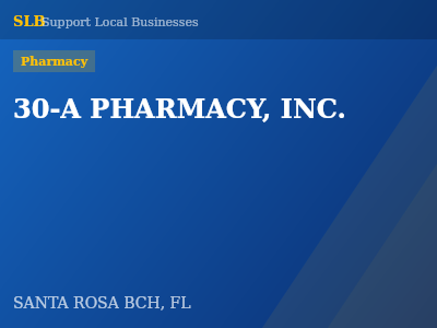 30-A PHARMACY, INC. — Pharmacy in SANTA ROSA BCH, FL