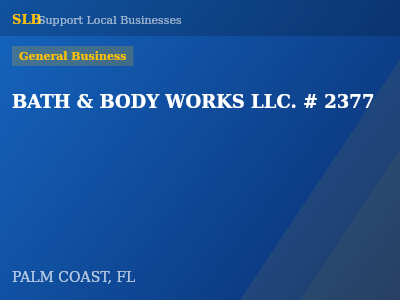 BATH & BODY WORKS LLC. # 2377 — General Business in PALM COAST, FL