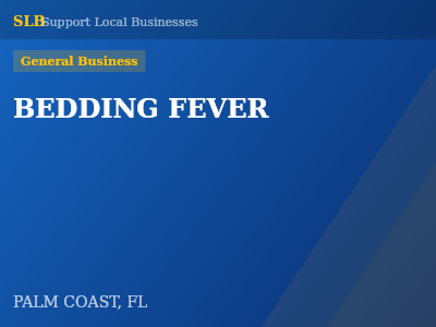 BEDDING FEVER — General Business in PALM COAST, FL