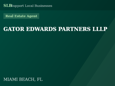 GATOR EDWARDS PARTNERS LLLP — Real Estate Agent in MIAMI BEACH, FL