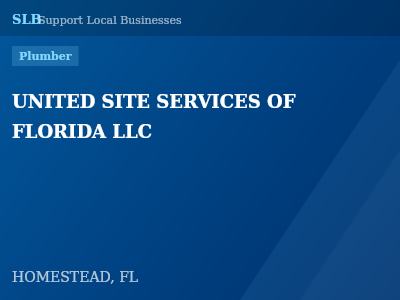 UNITED SITE SERVICES OF FLORIDA LLC — Plumber in HOMESTEAD, FL