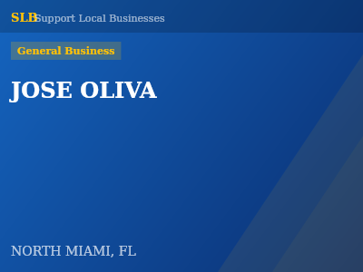 JOSE OLIVA — General Business in NORTH MIAMI, FL