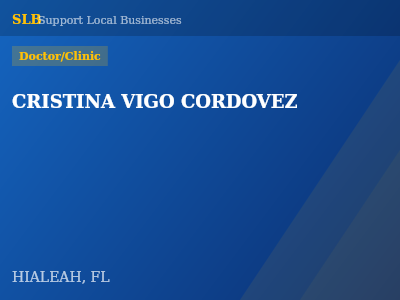 CRISTINA VIGO CORDOVEZ — Doctor/Clinic in HIALEAH, FL