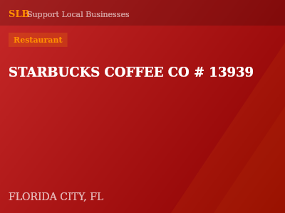 STARBUCKS COFFEE CO # 13939 — Restaurant in FLORIDA CITY, FL