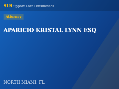APARICIO KRISTAL LYNN ESQ — Attorney in NORTH MIAMI, FL