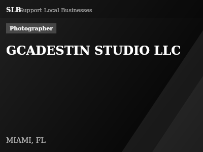 GCADESTIN STUDIO LLC — Photographer in MIAMI, FL