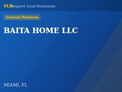 BAITA HOME LLC — General Business in MIAMI, FL
