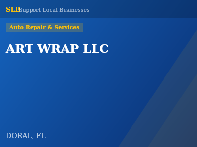 ART WRAP LLC — Auto Repair & Services in DORAL, FL