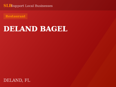 DELAND BAGEL — Restaurant in DELAND, FL
