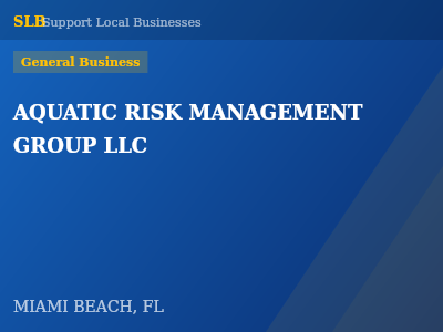 AQUATIC RISK MANAGEMENT GROUP LLC — General Business in MIAMI BEACH, FL