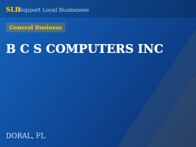 B C S COMPUTERS INC — General Business in DORAL, FL