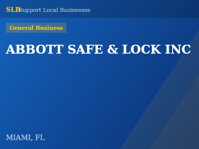 ABBOTT SAFE & LOCK INC — General Business in MIAMI, FL