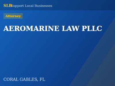 AEROMARINE LAW PLLC — Attorney in CORAL GABLES, FL