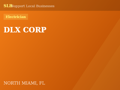 DLX CORP — Electrician in NORTH MIAMI, FL