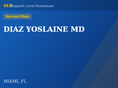 DIAZ YOSLAINE MD — Doctor/Clinic in MIAMI, FL