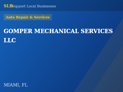 GOMPER MECHANICAL SERVICES LLC — Auto Repair & Services in MIAMI, FL