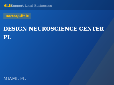 DESIGN NEUROSCIENCE CENTER PL — Doctor/Clinic in MIAMI, FL
