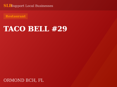 TACO BELL #29 — Restaurant in ORMOND BCH, FL