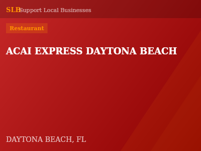 ACAI EXPRESS DAYTONA BEACH — Restaurant in DAYTONA BEACH, FL