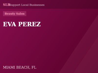 EVA PEREZ — Beauty Salon in MIAMI BEACH, FL