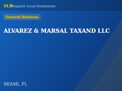 ALVAREZ & MARSAL TAXAND LLC — General Business in MIAMI, FL