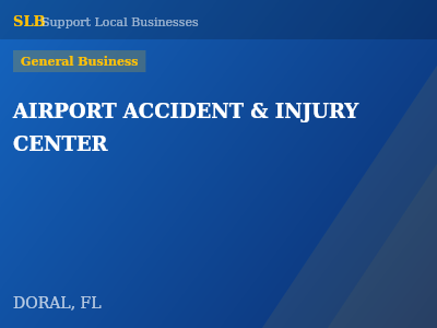 AIRPORT ACCIDENT & INJURY CENTER — General Business in DORAL, FL