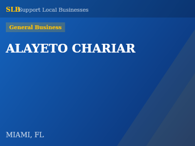 ALAYETO CHARIAR — General Business in MIAMI, FL