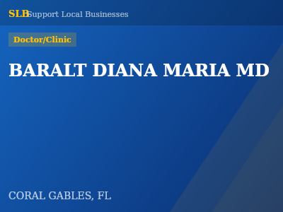 BARALT DIANA MARIA MD — Doctor/Clinic in CORAL GABLES, FL