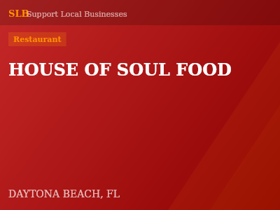 HOUSE OF SOUL FOOD — Restaurant in DAYTONA BEACH, FL