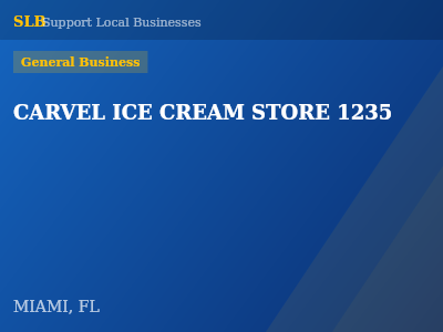 CARVEL ICE CREAM STORE 1235 — General Business in MIAMI, FL