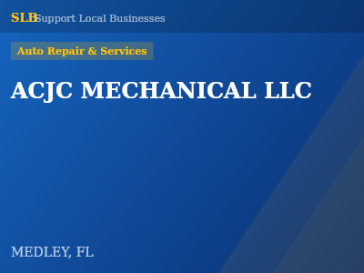 ACJC MECHANICAL LLC — Auto Repair & Services in MEDLEY, FL