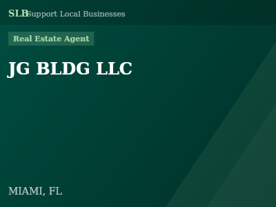 JG BLDG LLC — Real Estate Agent in MIAMI, FL