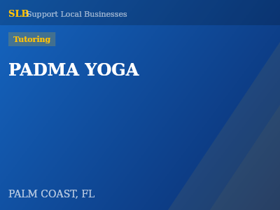 PADMA YOGA — Tutoring in PALM COAST, FL