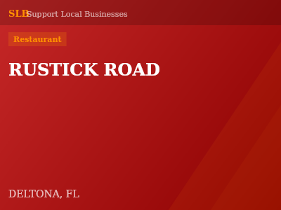 RUSTICK ROAD — Restaurant in DELTONA, FL
