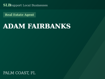 ADAM FAIRBANKS — Real Estate Agent in PALM COAST, FL