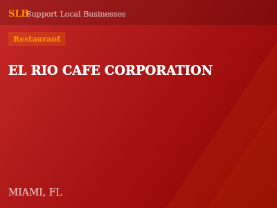EL RIO CAFE CORPORATION — Restaurant in MIAMI, FL